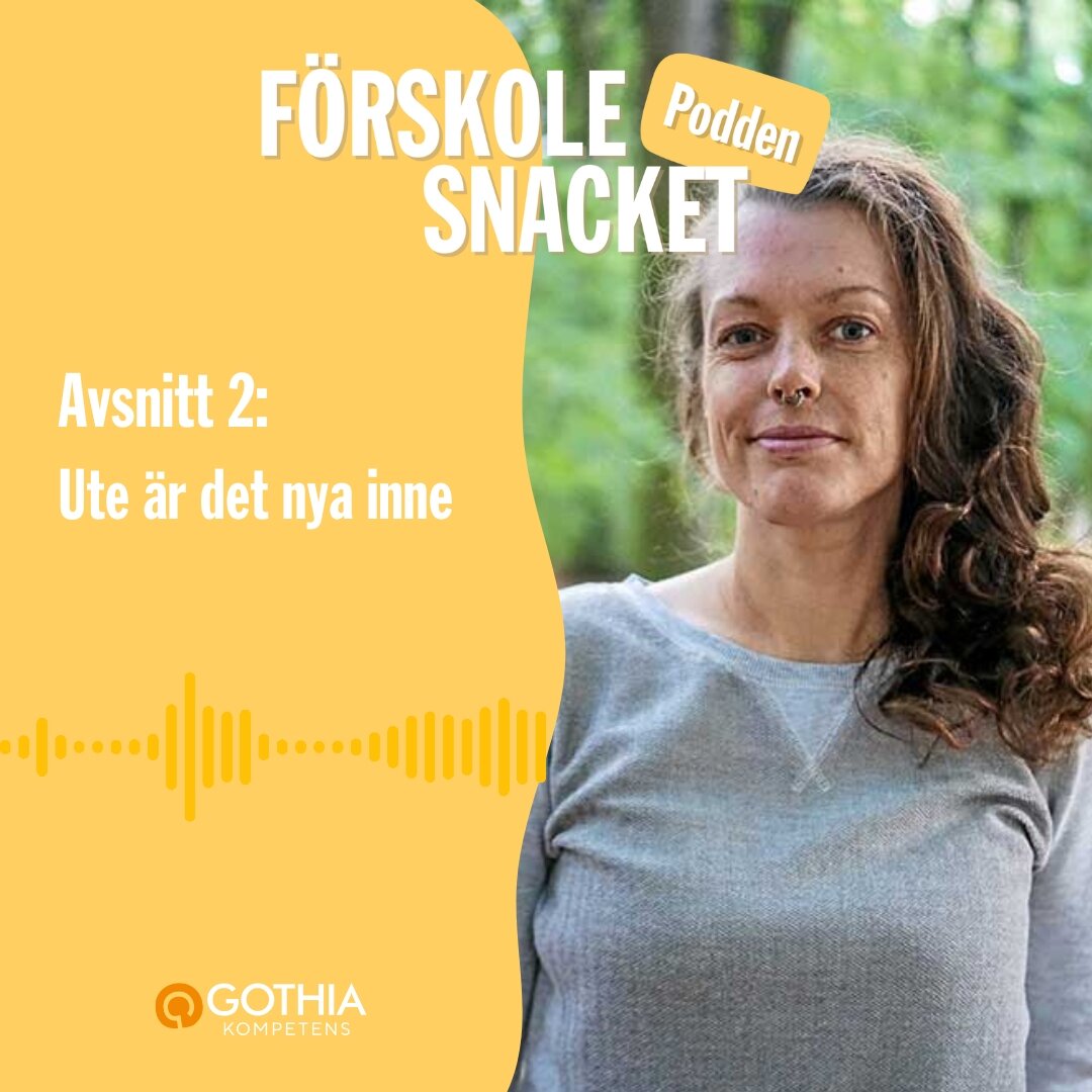 Podcasten Förskolesnacket - avsnitt 2 - Lina Karlström | © Gothia Kompetens