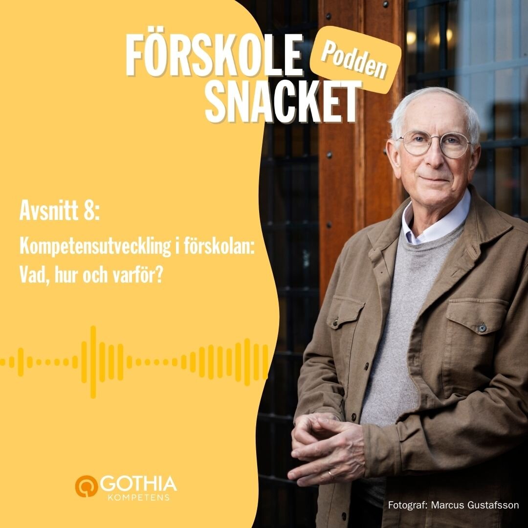 Podcasten Förskolesnacket - avsnitt 8 - John Steinberg | © Gothia Kompetens