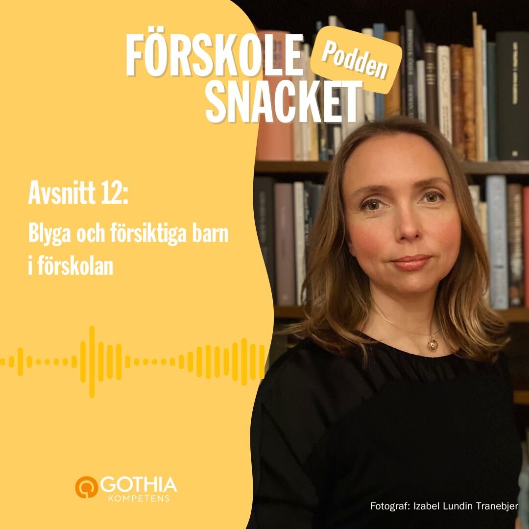 Podcasten Förskolesnacket - avsnitt 12 - Jenny Jakobsson Lundin | © Gothia Kompetens