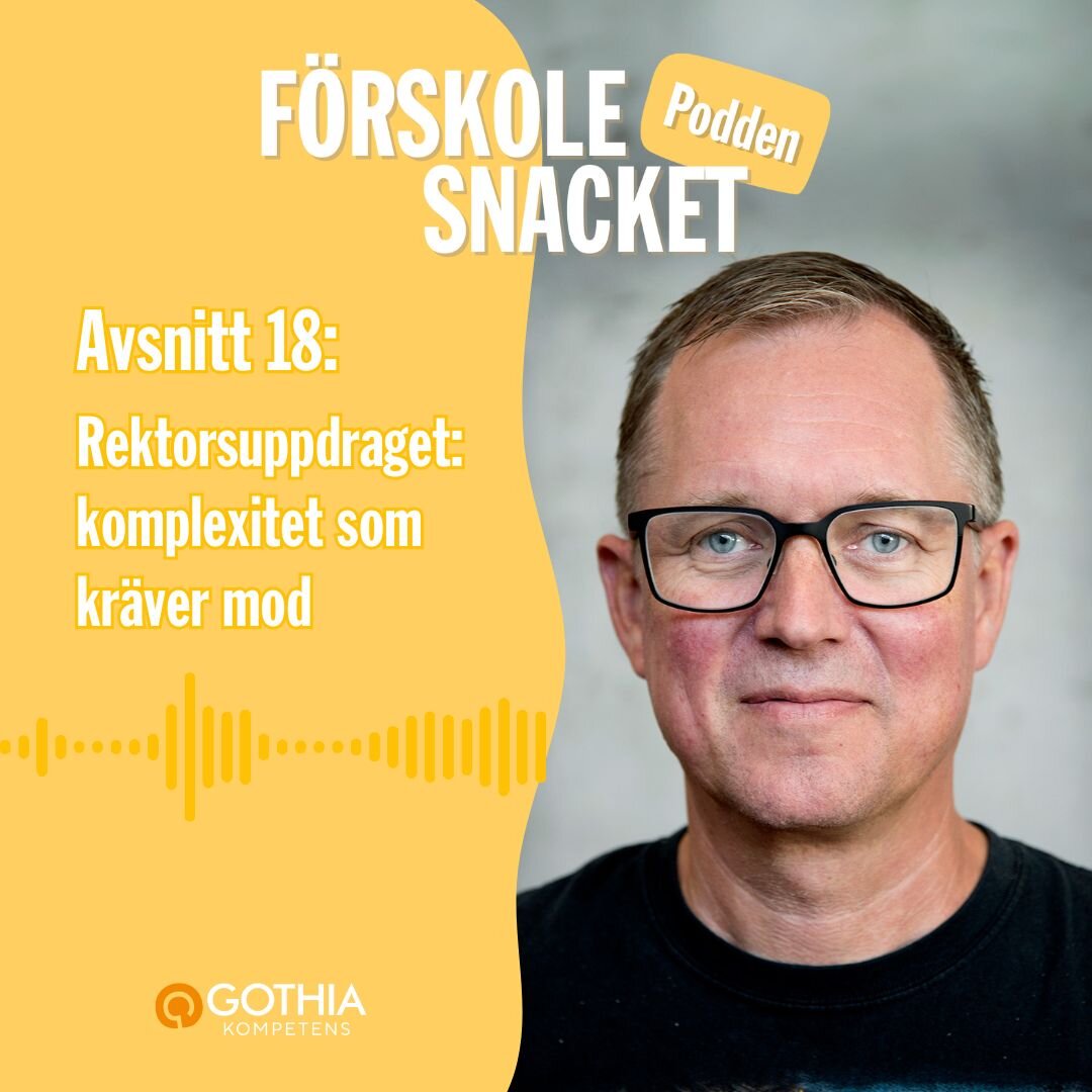 Podcasten Förskolesnacket - avsnitt 18 - Christian Eidevald  | © Gothia Kompetens