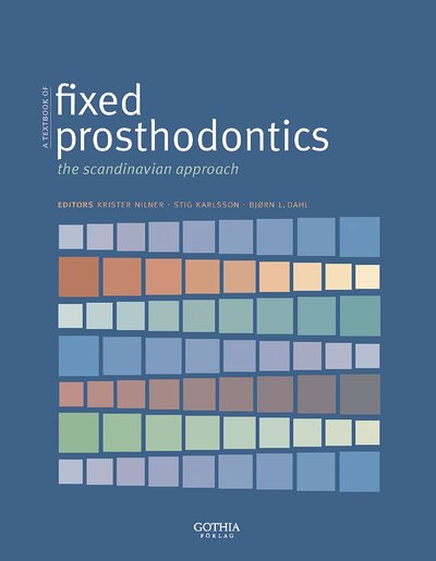 A textbook of fixed prosthodontics