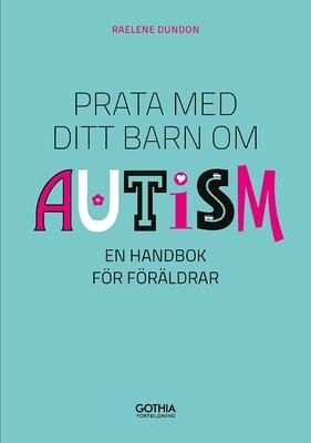 Prata med ditt barn om autism