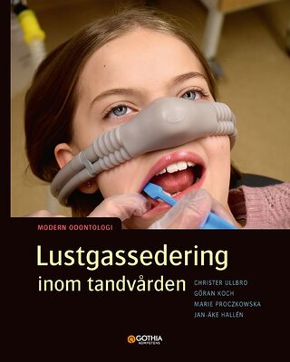 Lustgassedering inom tandvården