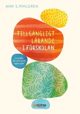 Tillgängligt lärande i förskolan