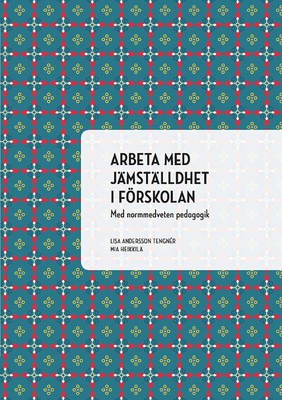 Arbeta med jämställdhet i förskolan
