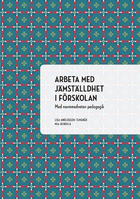 Arbeta med jämställdhet i förskolan