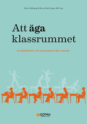 Att äga klassrummet