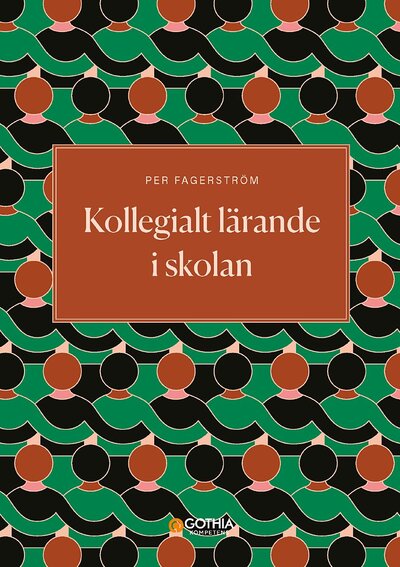 Kollegialt lärande i skolan
