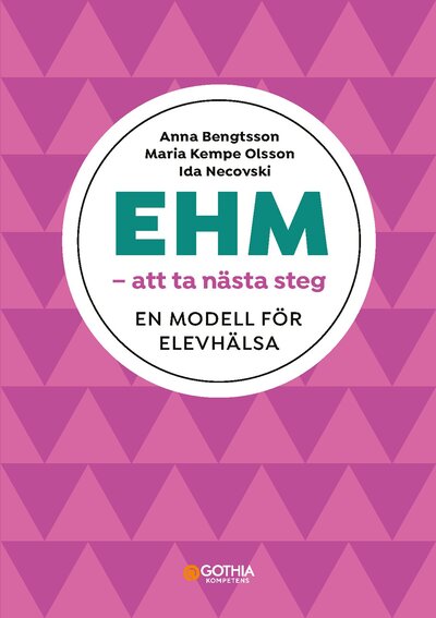 EHM – att ta nästa steg