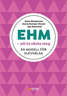 EHM – att ta nästa steg