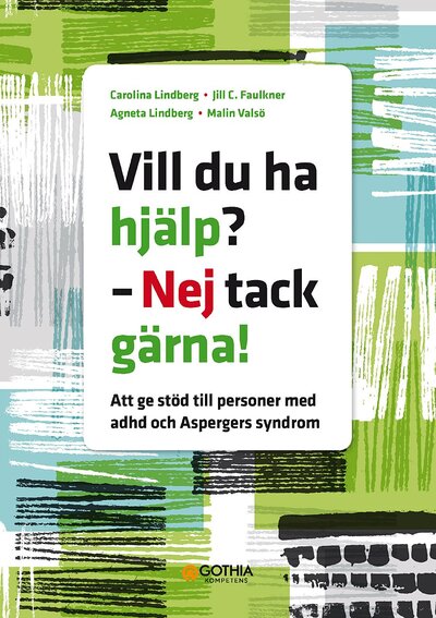 Vill du ha hjälp? – Nej tack gärna!