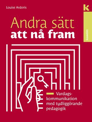Andra sätt att nå fram