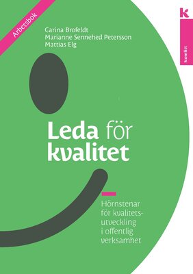 Leda för kvalitet – arbetsbok