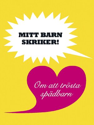 Mitt barn skriker