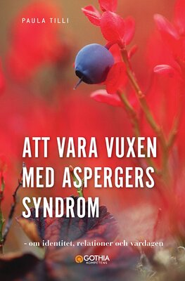 Att vara vuxen med Aspergers syndrom