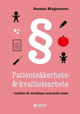 Patientsäkerhets- och kvalitetsarbete