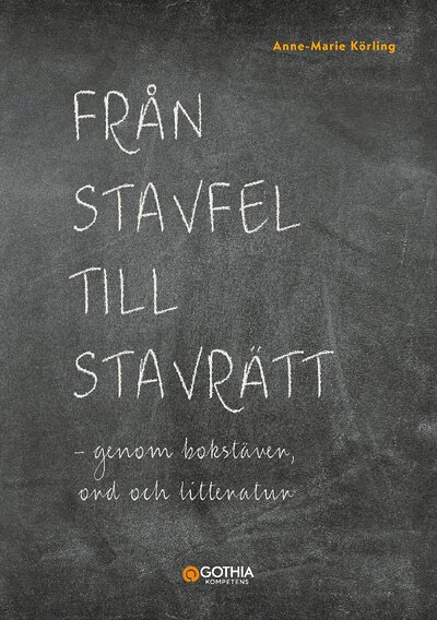 Från stavfel till stavrätt