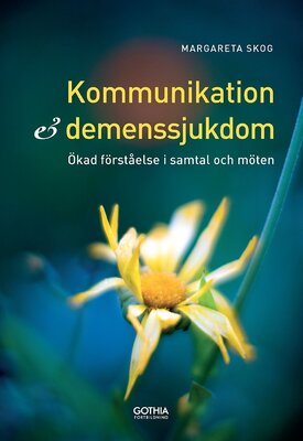 Kommunikation och demenssjukdom