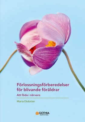 Förlossningsförberedelser för blivande föräldrar