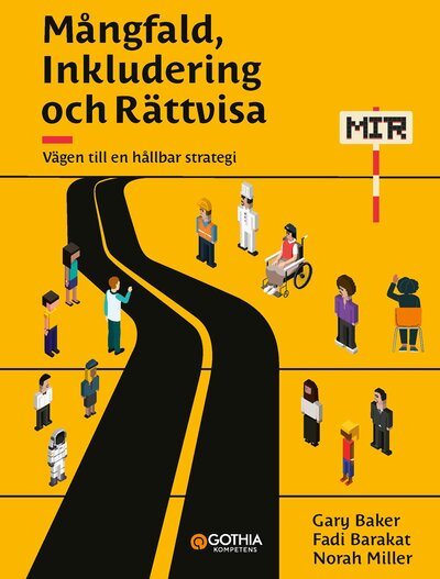 Mångfald, Inkludering och Rättvisa