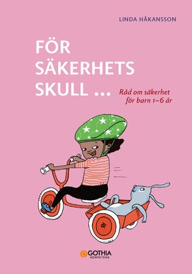 För säkerhets skull 1–6 år