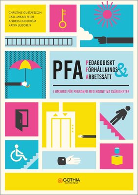 Pedagogiskt förhållnings- och arbetssätt (PFA)