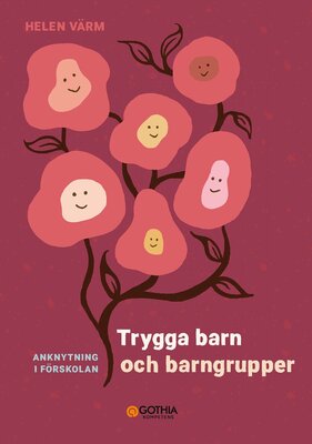 Trygga barn och barngrupper