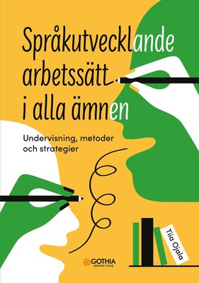 Språkutvecklande arbetssätt i alla ämnen