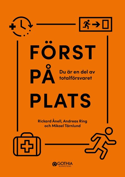 Först på plats