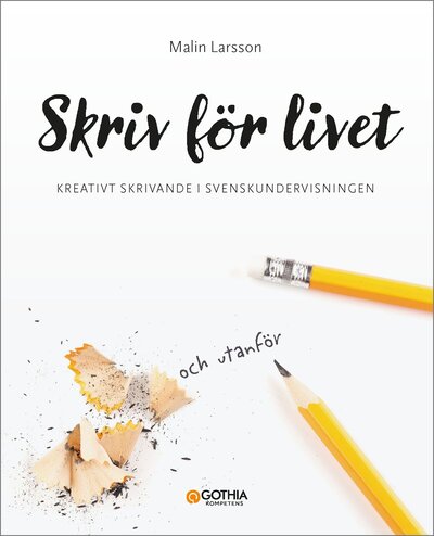 Skriv för livet