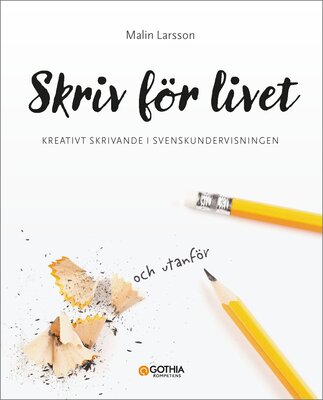 Skriv för livet