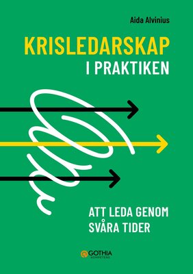 Krisledarskap i praktiken