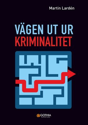 Vägen ut ur kriminalitet