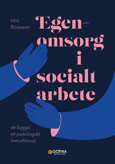 Egenomsorg i socialt arbete