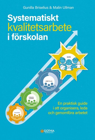 Systematiskt kvalitetsarbete i förskolan