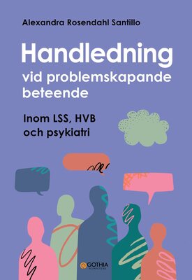 Handledning vid problemskapande beteende