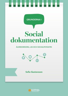 Grunderna i social dokumentation