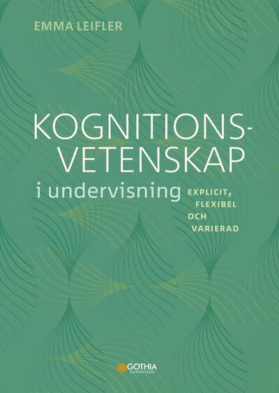 Kognitionsvetenskap i undervisning