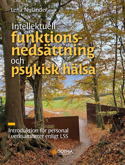 Intellektuell funktionsnedsättning och psykisk hälsa
