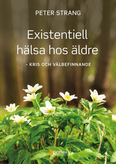 Existentiell hälsa hos äldre